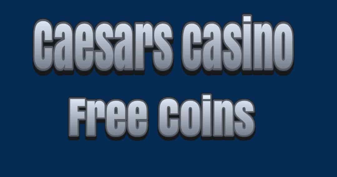 1000000 free coins caesars slots real money